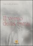 Il verso della rana - Viola Scotto di Santolo 9788867431175