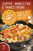 Zuppe, Minestre e Minestroni (Spadellandia Vol. 7) - Pini Margherita 9788867580767