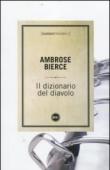Il dizionario del diavolo - Ambrose Bierce, G. Buzzi 9788867620821