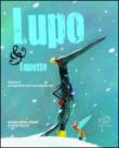 La fogliolina che non cadeva mai. Lupo & Lupetto. Ediz. illustrata: 2 - Tallec Olivier, Brun-Cosme Nadine 9788867991242