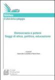 Democrazia e potere - Giancarlo Costabile, Flavia Stara 9788868221058