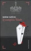 La vampira snob - Szécsi Noémi 9788868526443