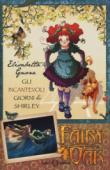 Gli incantevoli giorni di Shirley. Fairy Oak - Elisabetta Gnone 9788869183584