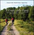 Il gusto della festa. Un percorso tra prodotti tipici, maschere e manifestazioni della pianura veronese e mantovana - Occhi Francesco, Favazza Maurizio, Garau Augusto 9788869471155