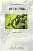 I volti del potere - Barbato Mario 9788869510694