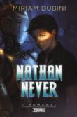 Nathan Never - Dubini Miriam 9788869613012
