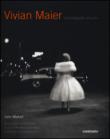Vivian Maier. Una fotografa ritrovata - John Maloof, H. Greenberg, A. B. Aureli 9788869656194
