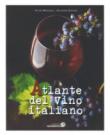 Atlante del vino italiano - Manganelli Vittorio, Avataneo Alessandro 9788869852954