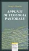 Appunti di teologia pastorale - Giorgio Girardet 9788870163520