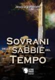 Sovrani delle sabbie del tempo - Jessica Verzeletti 9788871121857