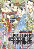 La sposa davanti alla stazione - Shintaro Kago 9788871820637