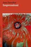 Impressioni - Jana Zanoskar 9788872743560