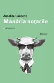 Mandria notarile - Annalisa Gaudenzi 9788873264972
