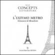 L'Ultimo Metro - Giovanni, Di Benedetto 9788874260751