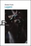Legami - Renato Fiorito 9788875372170