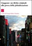 Giappone: un diritto originale alla prova della globalizzazione - G. F. Colombo 9788875432942