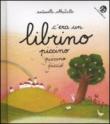 C'era un librino piccino piccino picciò - Antonella Abbatiello 9788875486273