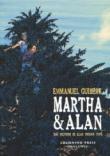 Martha & Alan. Dai ricordi di Alan Ingram Cope - Guibert Emmanuel 9788876183485