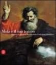 Mola e il suo tempo. Pittura di figura a Roma dalla collezione Koelliker - F. Petrucci 9788876240713