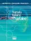 Trattato italiano delle cefalee - Luigi A. Pini, Paola Sarchielli, Giorgio Zanchini 9788876406447