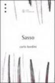 Sasso - Bordini Carlo 9788876445583