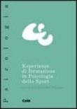 Esperienze di formazione in psicologia dello sport -  9788876616242