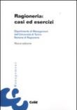 Ragioneria. Casi ed esercizi -  9788876619649