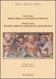 Il primo libro di canzonette a tre voci-Il secondo libro di canzonette a quattro voci - Borgo Cesare, Caimo Giuseppe 9788876654800