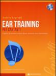 Ear training per cantanti. Capire la musica. Con CD-Audio - Leprotti Andrea 9788876656590