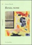 Senza nome - Giovanni Merenda 9788876764905