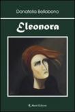 Eleonora - Bellobono Donatella 9788876804830