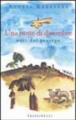 Una notte di dicembre. Voci dal presepe - Andrea Kerbaker 9788876848902