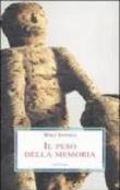 Il peso della memoria - Soyinka Wole 9788876981289