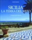 Sicilia. La terra del mito. Ediz. illustrata - Russo Enzo, Minnella Melo 9788877432902