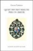 Quattro matrimoni per un erede - Giacomo Tamburino 9788877511997