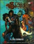Il dio cornuto. Slaine - Pat Mills, Simon Bisley 9788877592521