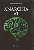 Anarchia 61 - Parenti Massimiliano 9788877651686