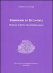 Seminario di economia. Materiale di studio per le scienze sociali - Rudolph Steiner 9788877875105
