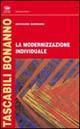 La modernizzazione individuale - Giovanni Gennaro 9788877961556