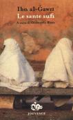 Le sante Sufi - Ibn Al-Gawzi 9788878014329