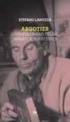 Argotier. Louis-Ferdinand Céline, l'Argot, il Novecento - Lanuzza Stefano 9788878016330