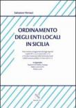 Ordinamento degli enti locali in Sicilia - Salvatore Vernaci 9788878203785