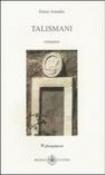 Talismani - Amadio Ennio 9788878413061