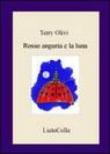 Rosso anguria e la luna - Olivi Terry 9788878482340