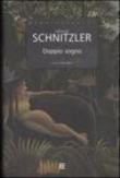 Doppio sogno - Arthur Schnitzler, S. Borri 9788878991385