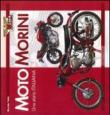 Moto Morini. Una storia italiana. Ediz. illustrata - Clarke Massimo 9788879114615