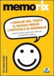 L'analisi del testo, il saggio breve, l'articolo di giornale. Tracce svolte, guida alla stesura, consigli di scrittura - Marianna Muzzica 9788879596039