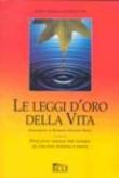 Le leggi d'oro della vita - Templeton John 9788881130870