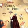 L'arca di Noè - Lisbeth Zwerger, Luigina Battistutta, Lisbeth Zwerger 9788882030674