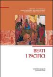 Beati i pacifici -  9788882274566